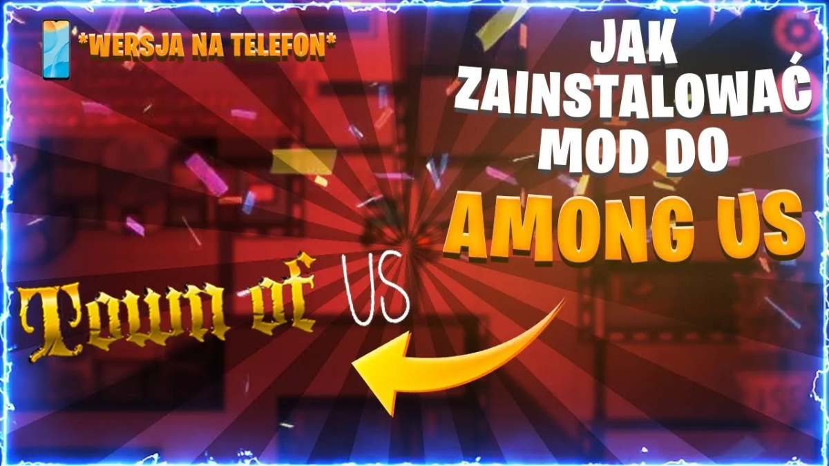 Jak zainstalować mody do Among Us na telefon bez problemów i ryzyka